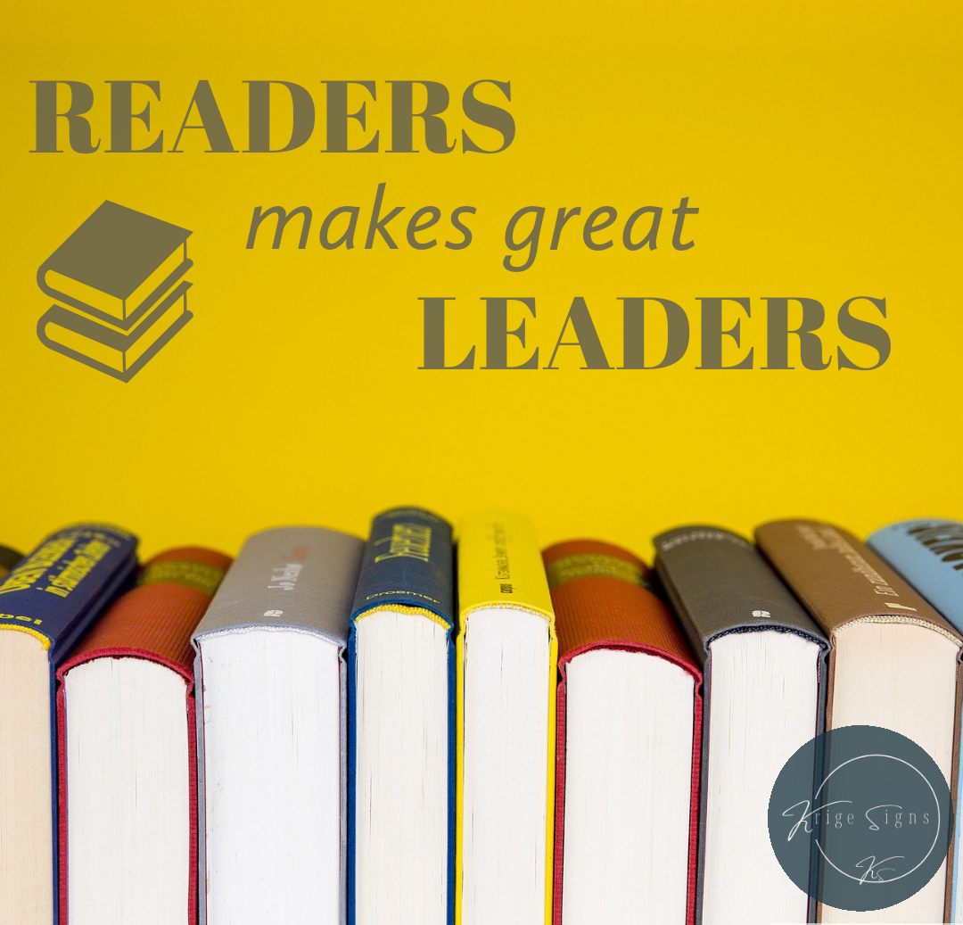 50177 - "READERS makes great LEADERS" matt vinyl wall art decal 800mm x 300mm in any colour of your choice see colour chart